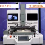 دستگاه تعویض چیپ  BGA PI-R7830A Pro